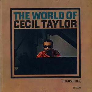 The world of Cecil Taylor